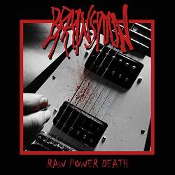 Brainspoon : Raw Power Death